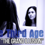 The Third Age 2.1: "The Grand Illusion"